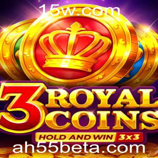 Descubra o Fascinante Mundo de 3royalcoins com AH55bet