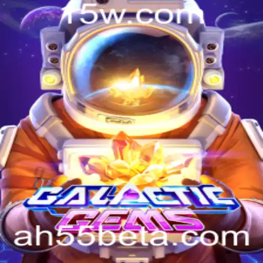 GalacticGems: Explorando o Universo Intergaláctico com AH55bet