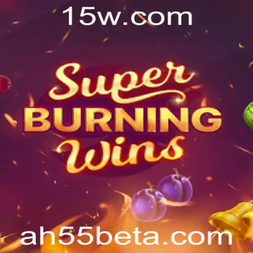 Explorando o Mundo do Jogo SuperBurningWins: Regras e Estratégias